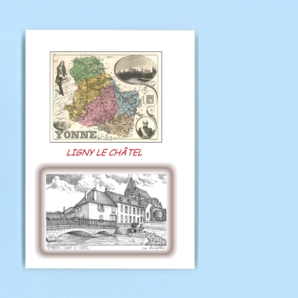Cartes Postales impression Noir avec dpartement sur la ville de LIGNY LE CHATEL Titre : vue