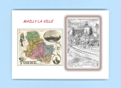 Cartes Postales impression Noir avec dpartement sur la ville de MAILLY LA VILLE Titre : vue