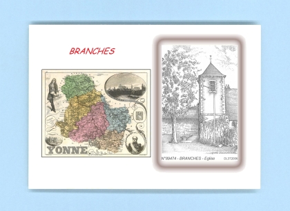 Cartes Postales impression Noir avec dpartement sur la ville de BRANCHES Titre : eglise
