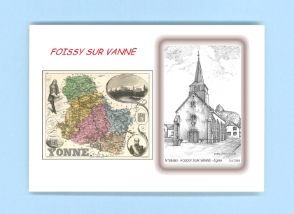 Cartes Postales impression Noir avec dpartement sur la ville de FOISSY SUR VANNE Titre : eglise