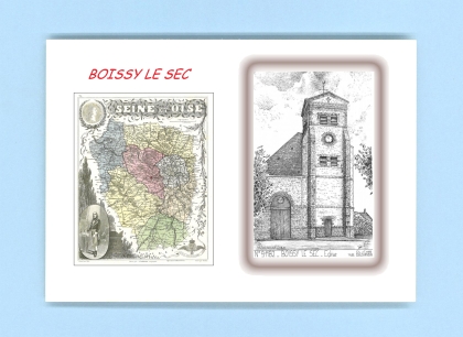 Cartes Postales impression Noir avec dpartement sur la ville de BOISSY LE SEC Titre : eglise