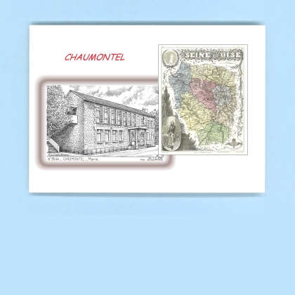 Cartes Postales impression Noir avec dpartement sur la ville de CHAUMONTEL Titre : mairie