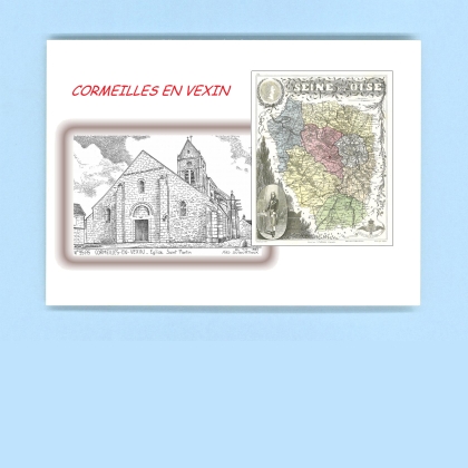 Cartes Postales impression Noir avec dpartement sur la ville de CORMEILLES EN VEXIN Titre : eglise st martin