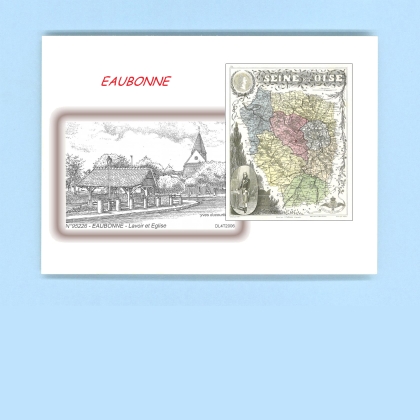 Cartes Postales impression Noir avec dpartement sur la ville de EAUBONNE Titre : lavoir et eglise