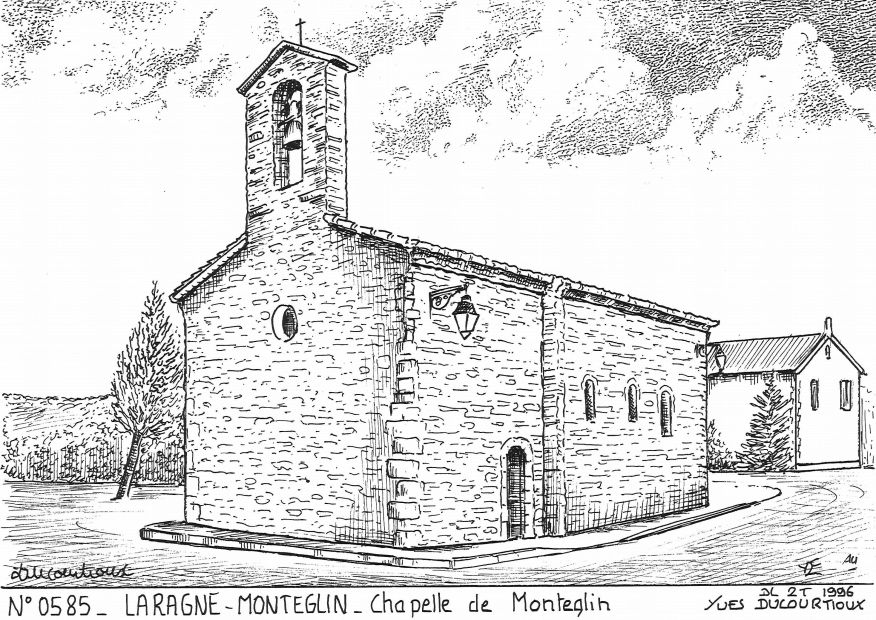 Cartes postales LARAGNE MONTEGLIN - chapelle de monteglin
