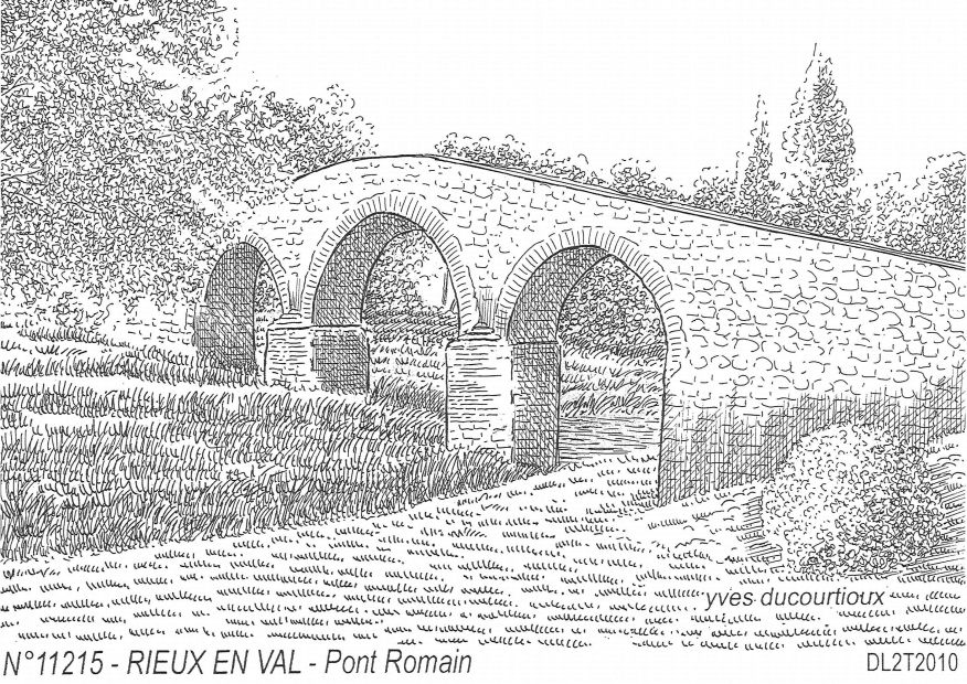 Cartes postales RIEUX EN VAL - pont romain