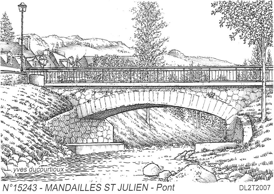Souvenirs MANDAILLES ST JULIEN - pont