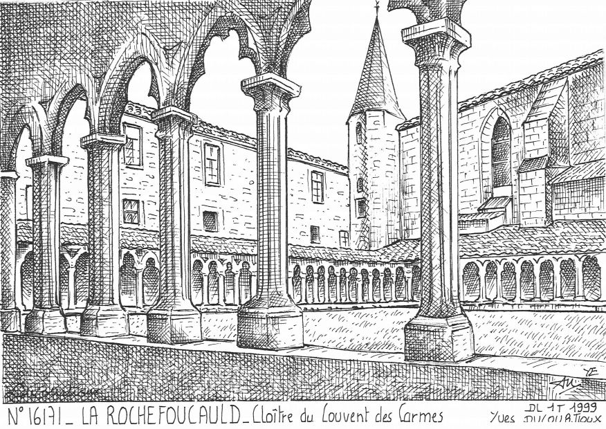 Souvenirs LA ROCHEFOUCAULD - clotre du couvent des carmes