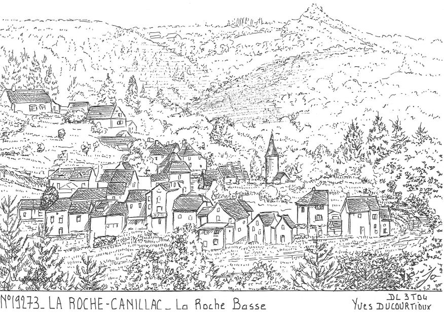 Cartes postales LA ROCHE CANILLAC - la roche basse