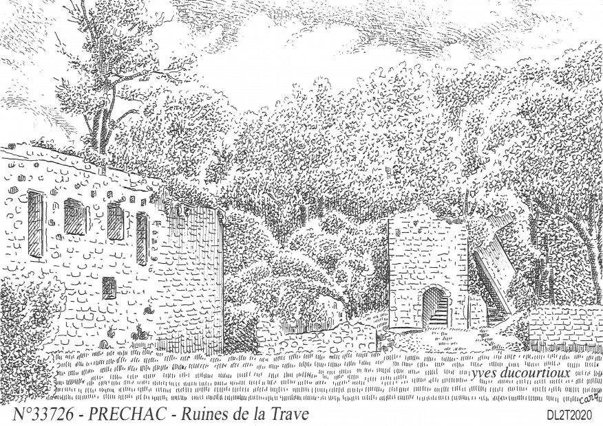 Souvenirs PRECHAC - ruines de la trave