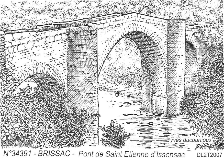 Souvenirs BRISSAC - pont de st tienne d issensac