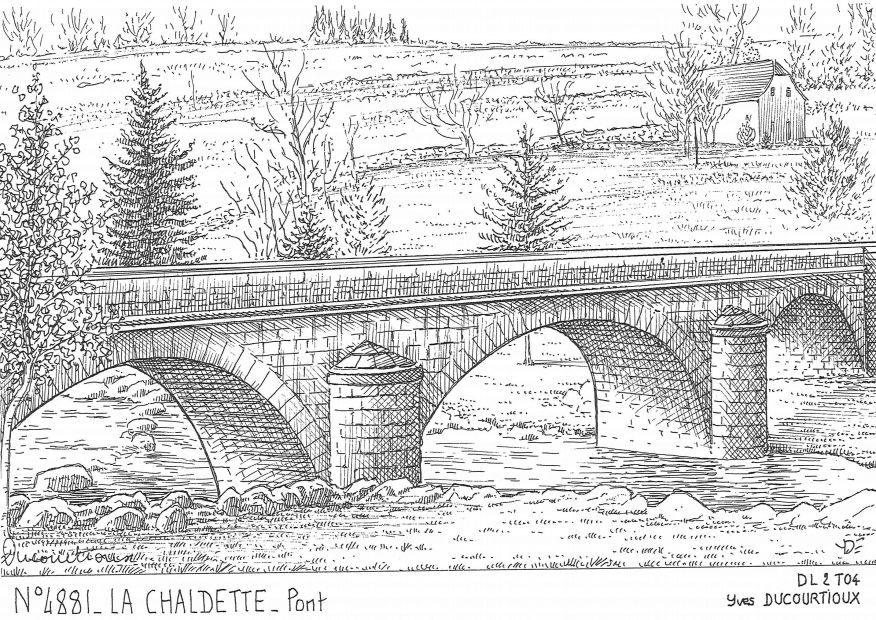 Souvenirs LA CHALDETTE - pont