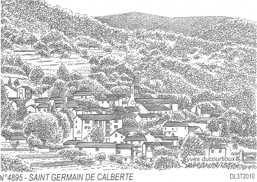 Souvenirs ST GERMAIN DE CALBERTE - vue