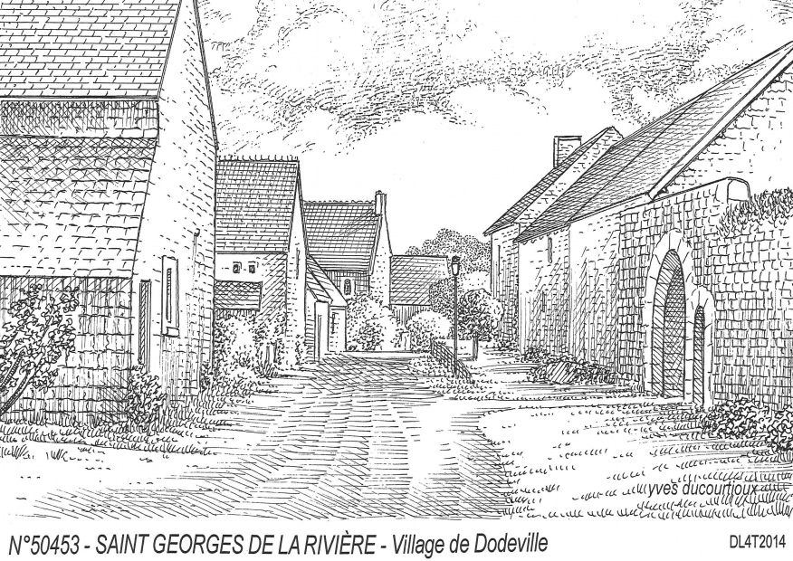 Souvenirs ST GEORGES DE LA RIVIERE - village de dodeville