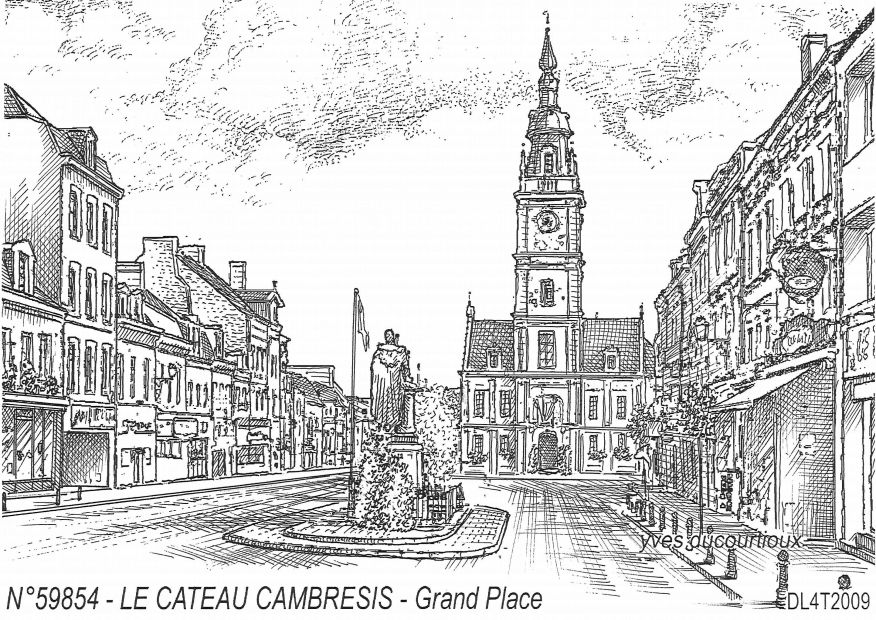 Cartes postales LE CATEAU CAMBRESIS - grand place