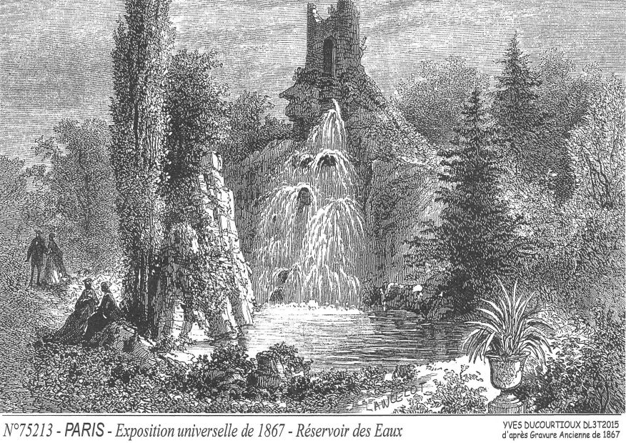 Souvenirs PARIS - expo 1867, rservoir des eaux