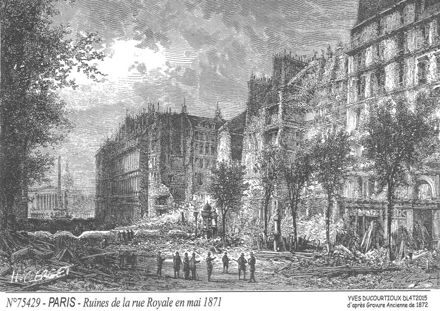 Cartes postales PARIS - ruines de la rue royale, 1871
