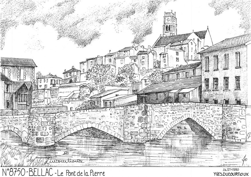 Cartes postales BELLAC - le pont de la pierre