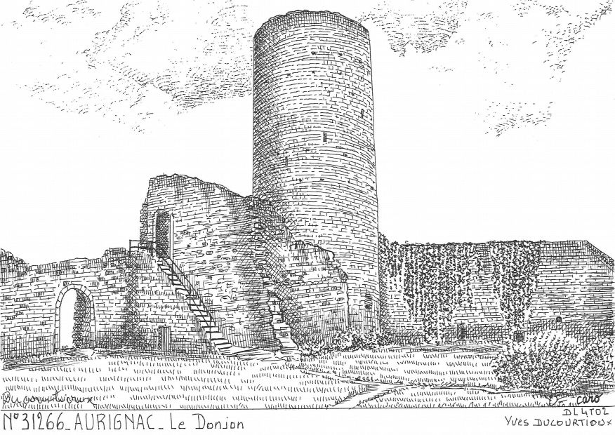 N 31266 - AURIGNAC - le donjon