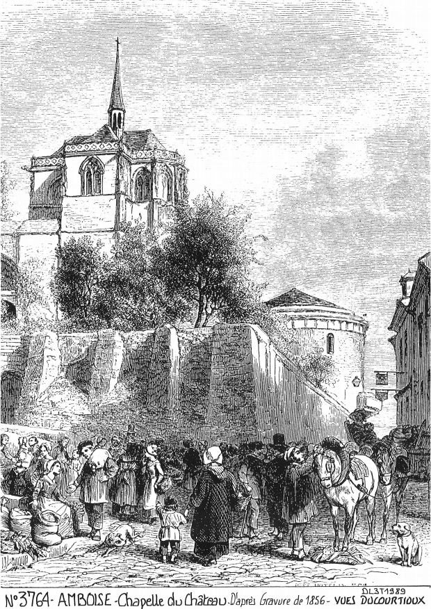 N 37064 - AMBOISE - chapelle du château (d'aprs gravure ancienne)