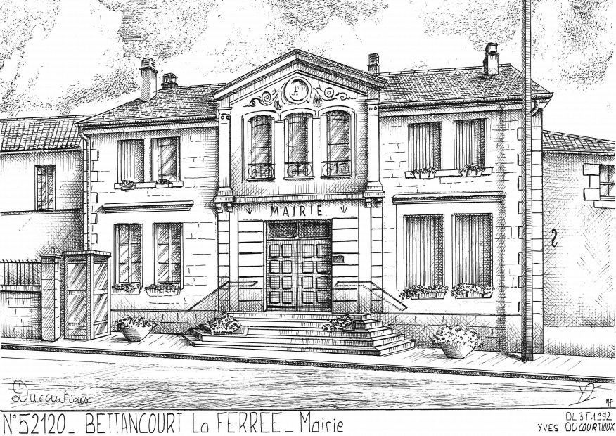 N 52120 - BETTANCOURT LA FERREE - mairie