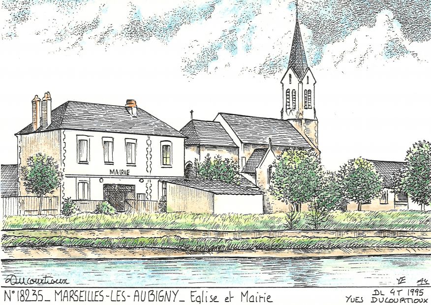 N 18235 - MARSEILLES LES AUBIGNY - mairie et église