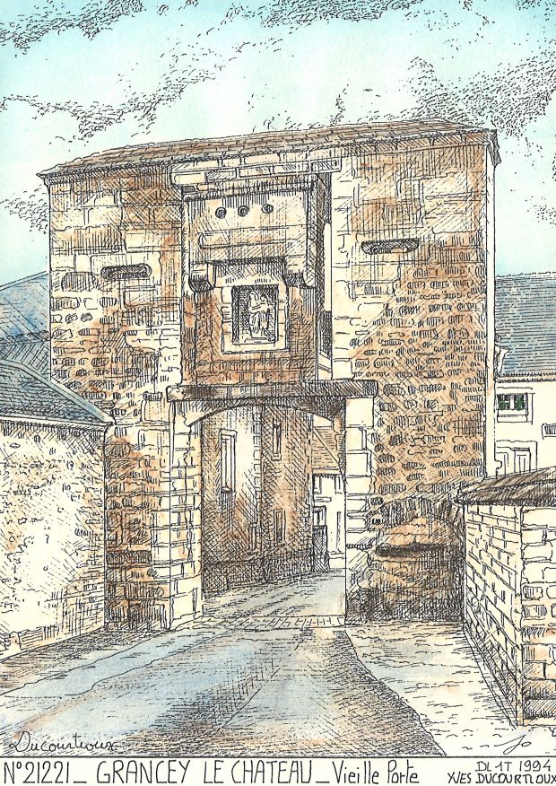 N 21221 - GRANCEY LE CHATEAU NEUVELLE - vieille porte