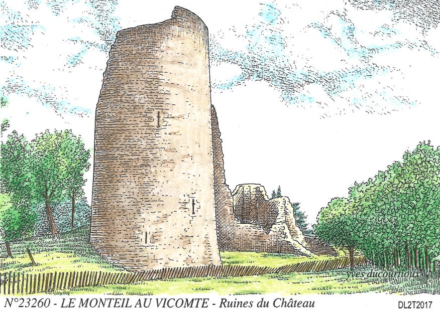 N 23260 - LE MONTEIL AU VICOMTE - ruines du château