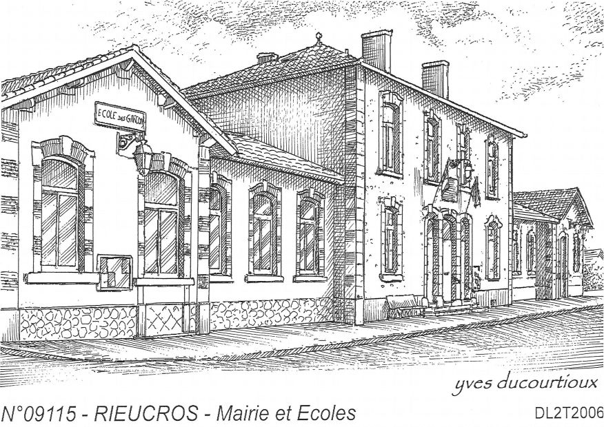 Souvenirs RIEUCROS - mairie et coles