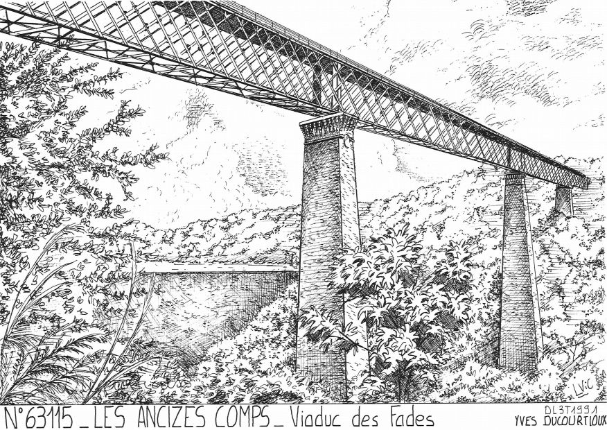 Cartes postales LES ANCIZES COMPS - viaduc des fades